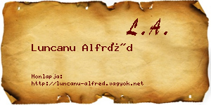Luncanu Alfréd névjegykártya